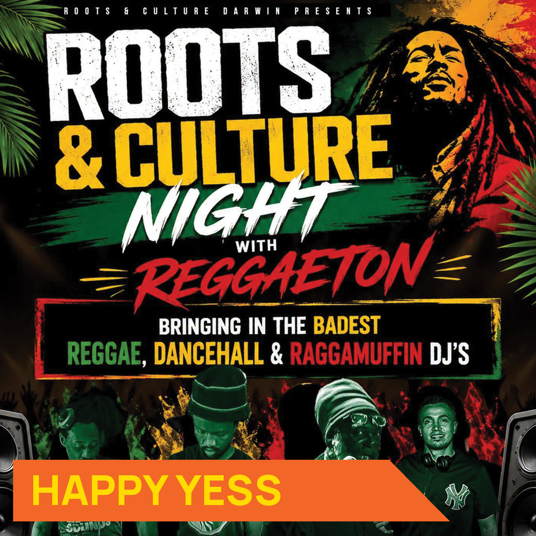 Graphic for Reggae gig at the Happy Yess